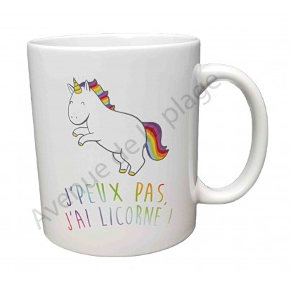 Mug cadeau "J'peux pas j'ai licorne"