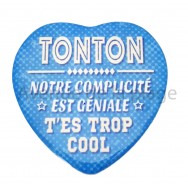 Magnet Coeur Tonton trop cool