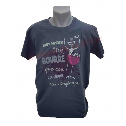T-shirt humoristique "Mieux vaut être bourré que con !"