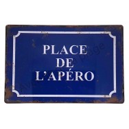 Plaque vintage "Place de l'apéro"