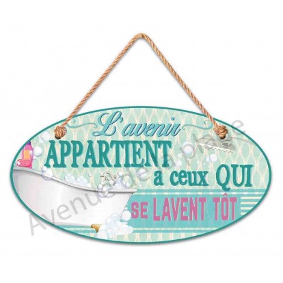 Plaque de porte salle de bain "L'avenir appartient..."