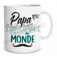 Mug cadeau Papa tu es le meilleur du monde