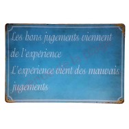 Pancarte vintage "Les bons jugements viennent de l'expérience"