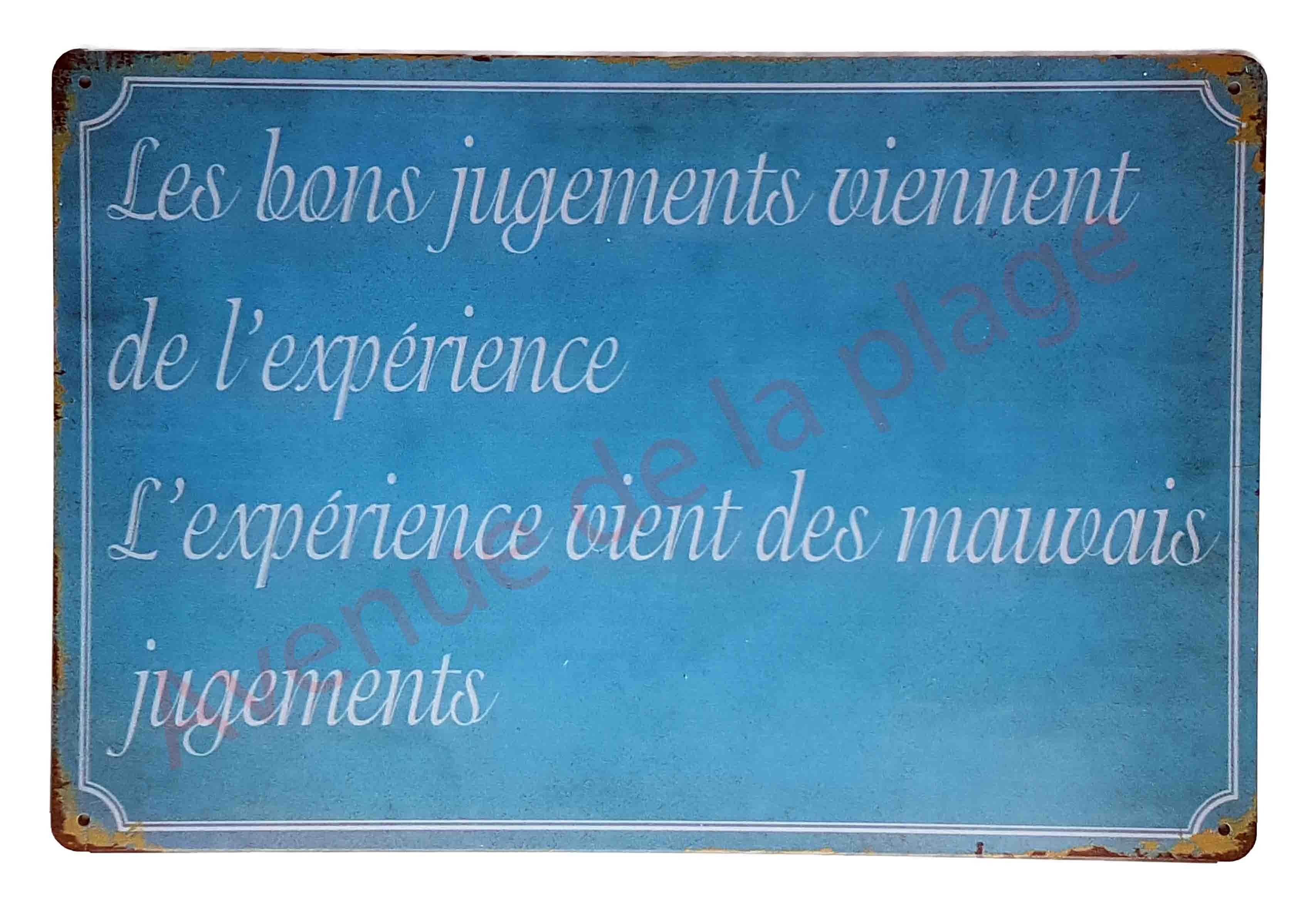 Pancarte Vintage Les Bons Jugements Viennent De L Experience Pancarte Vintage Les Bons Jugements Viennent De L Experience