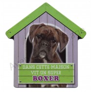 Pancarte métal Dans cette maison vit un super Boxer