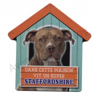 Pancarte métal Dans cette maison vit un super Staffordshire