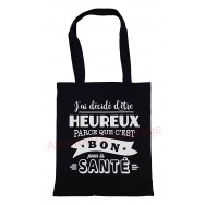 Sac cabas message J'ai décidé d'être heureux
