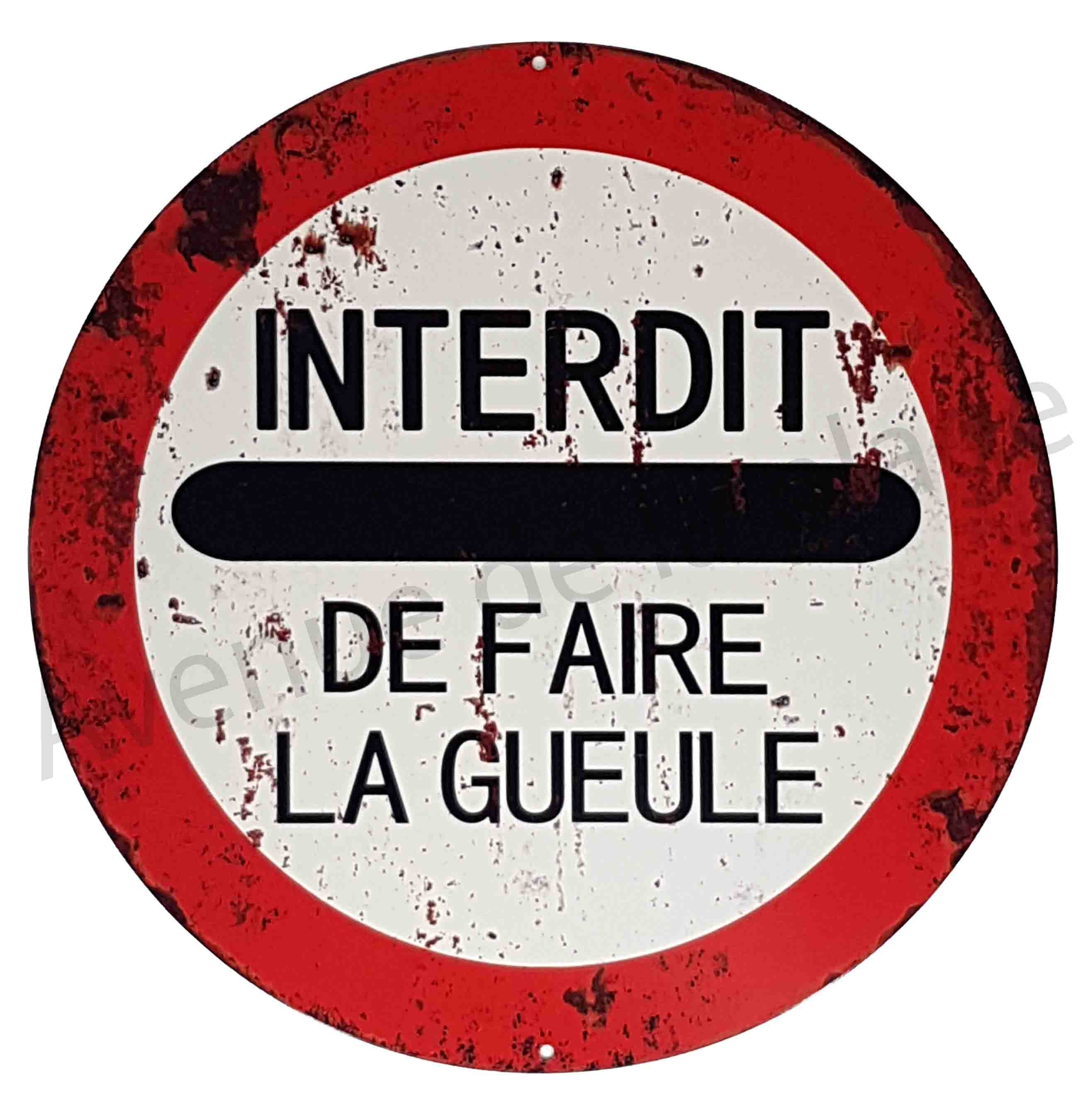 Panneau De Signalisation Sens Interdit De Faire La Gueule Panneau De Signalisation Sens Interdit De Faire La Gueule