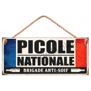 Pancarte métal Picole Nationale Brigade anti-soif