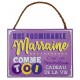 Plaque message " Marraine formidable"
