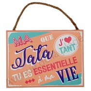 Plaque message "Ma Tata que j'aime"