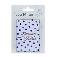 Miroir de poche message Maman Chérie
