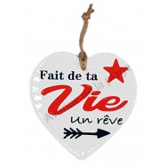Coeur message Fais de ta Vie un Rêve