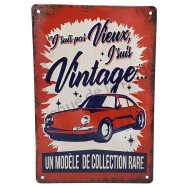 Plaque vintage J'suis pas vieux J'suis Vintage