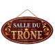 Plaque de porte toilettes "Salle du Trône"