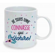 Mug humoristique Je suis une connasse qui déchire