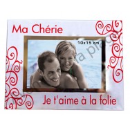 Cadre photo "Ma chérie je t'aime à la folie"