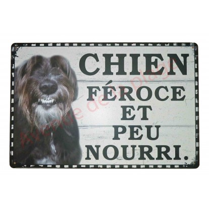 Plaque humoristique "Chien féroce et peu nourri"