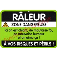 Plaque de porte Danger "Râleur"