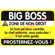 Plaque de porte Danger "Big Boss"