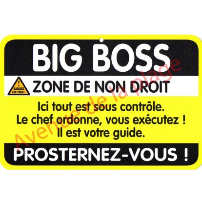 Plaque de porte Danger "Big Boss"