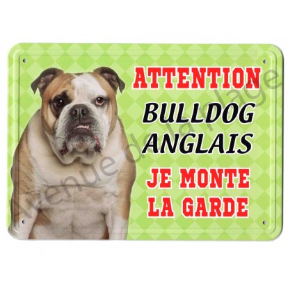 Pancarte métal Attention au chien - Bulldog Anglais