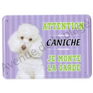 Pancarte métal Attention au chien - Caniche blanc