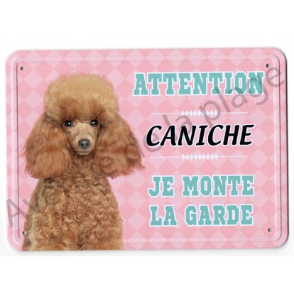 Pancarte métal Attention au chien - Caniche toy