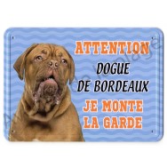 Pancarte métal Attention au chien - Dogue de Bordeaux