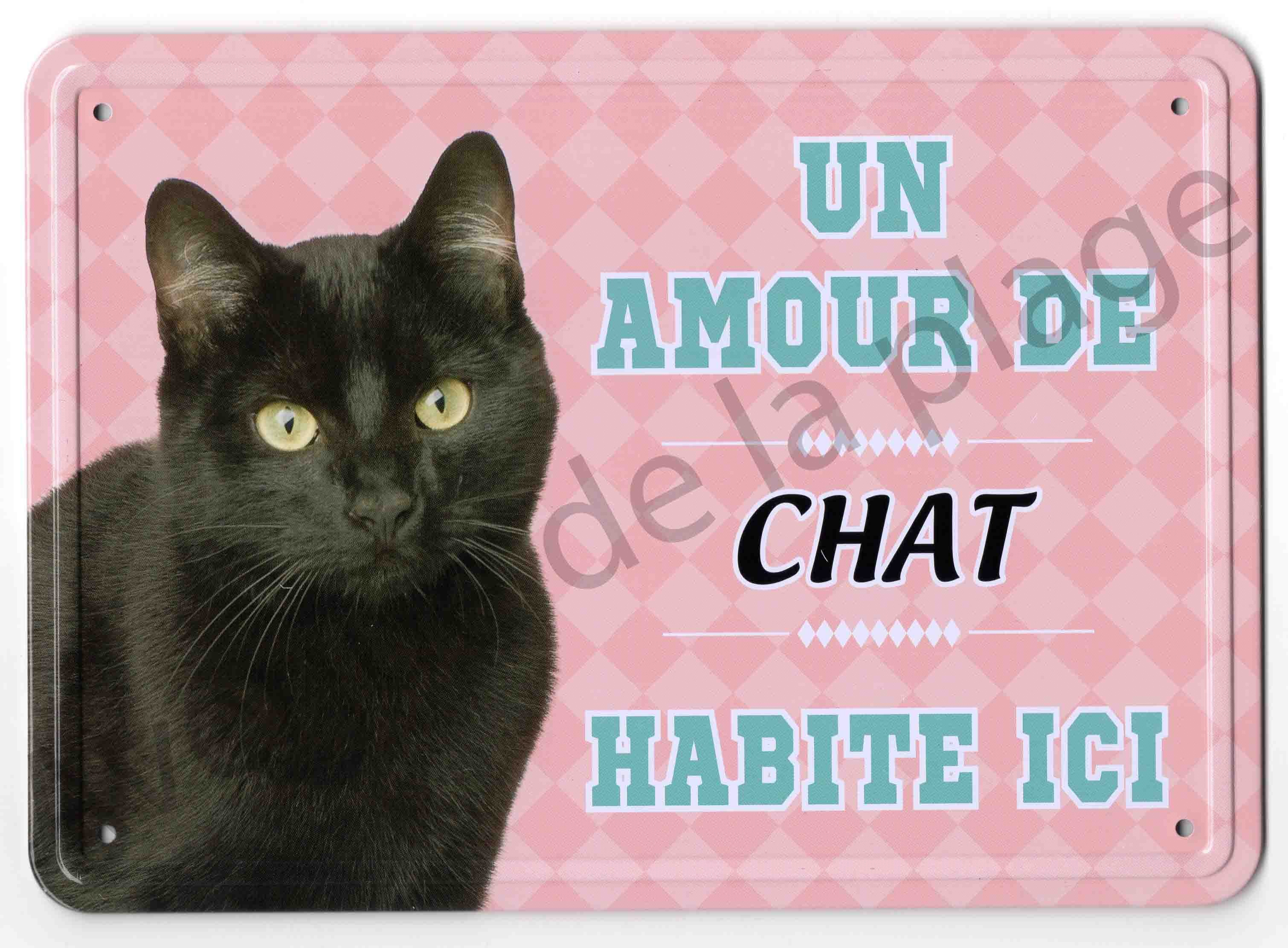 Pancarte Metal Un Amour De Chat Noir Habite Ici