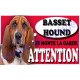 Plaque Attention Je monte la garde - Basset Hound
