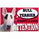 Plaque Attention Je monte la garde - Bull Terrier