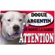Plaque Attention Je monte la garde - Dogue Argentin