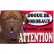 Plaque Attention Je monte la garde - Dogue de Bordeaux