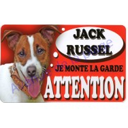 Plaque Attention Je monte la garde - Jack Russel