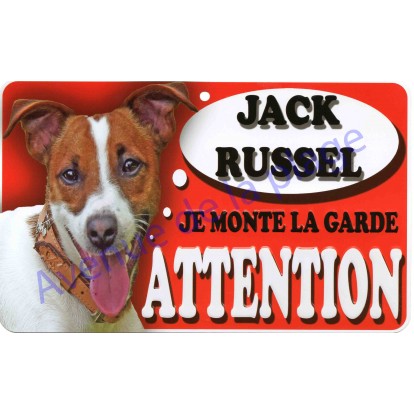 Plaque Attention Je monte la garde - Jack Russel