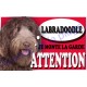 Plaque Attention Je monte la garde - Labradoodle