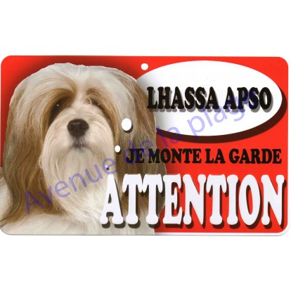 Plaque Attention Je monte la garde - Lhassa Apso