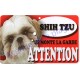 Plaque Attention Je monte la garde - Shih Tzu