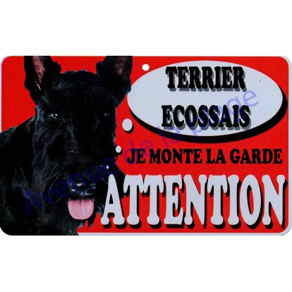 Plaque Attention Je monte la garde - Terrier Écossais
