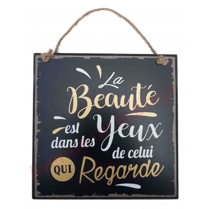 Plaque message "La beauté"