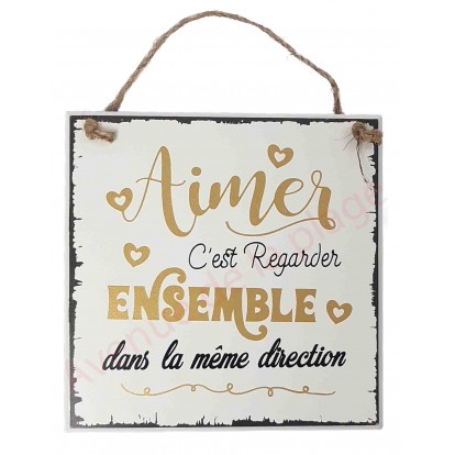Plaque message "Aimer c'est regarder ensemble"