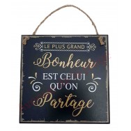 Plaque message "Le plus grand bonheur"